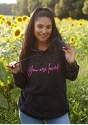 You Are Loved Hoodie